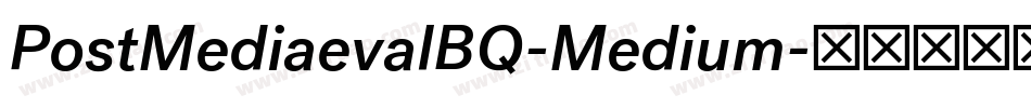 PostMediaevalBQ-Medium字体转换