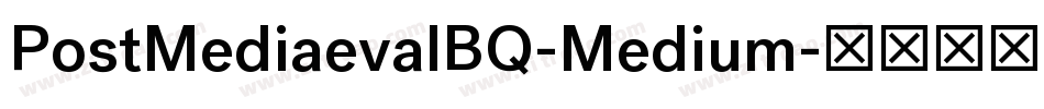 PostMediaevalBQ-Medium字体转换