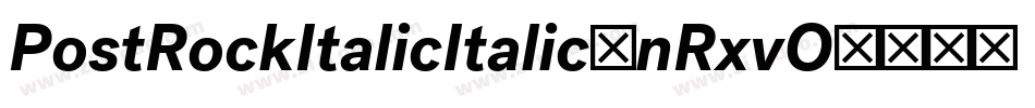 PostRockItalicItalic-nRxvO字体转换