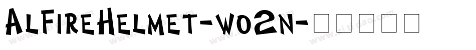 AlFireHelmet-wo2n字体转换