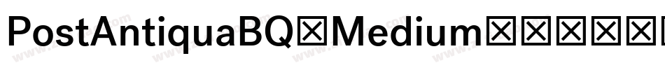 PostAntiquaBQ-Medium字体转换