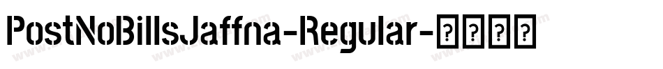 PostNoBillsJaffna-Regular字体转换