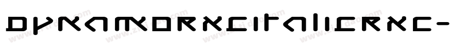 DynamoRxcItalicRXC字体转换