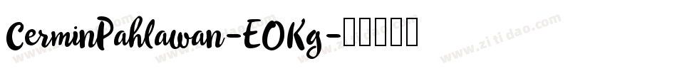 CerminPahlawan-EOKg字体转换