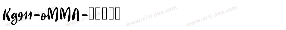 Kg911-oMMA字体转换