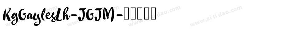 KgGaylesLh-JGJM字体转换