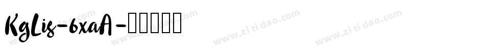 KgLis-6xaA字体转换