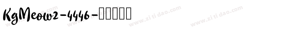 KgMeow2-4446字体转换