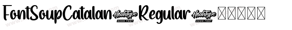 FontSoupCatalan-Regular字体转换