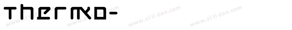 Thermo字体转换