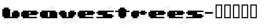 Leavestrees字体转换