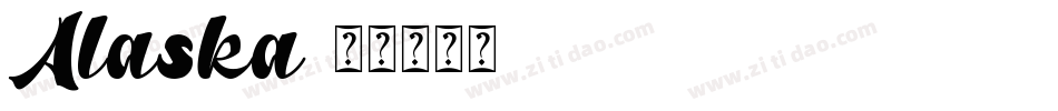 Alaska字体转换