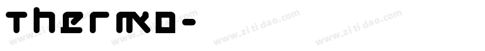 Thermo字体转换