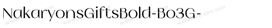 NakaryonsGiftsBold-Bo3G字体转换