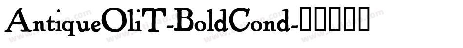 AntiqueOliT-BoldCond字体转换