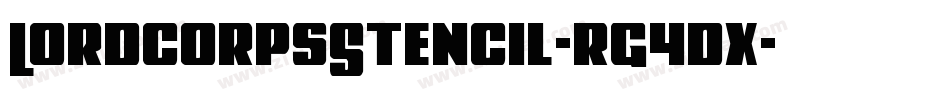 LordcorpsStencil-rg4dx字体转换
