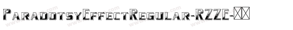 ParadotsyEffectRegular-RZZE字体转换