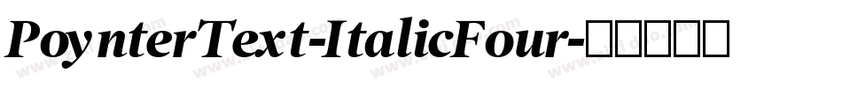 PoynterText-ItalicFour字体转换