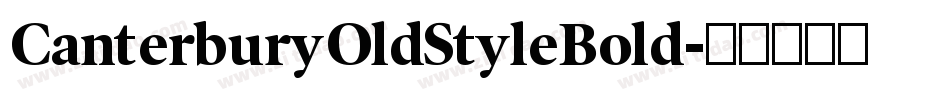 CanterburyOldStyleBold字体转换