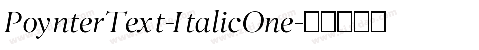 PoynterText-ItalicOne字体转换
