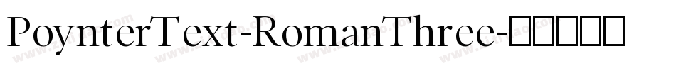 PoynterText-RomanThree字体转换