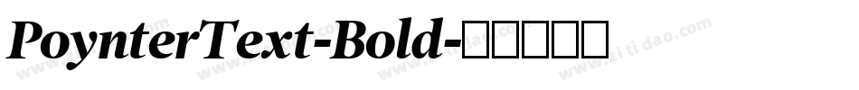 PoynterText-Bold字体转换