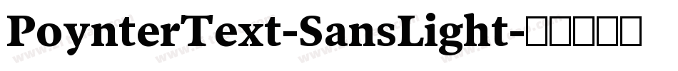 PoynterText-SansLight字体转换