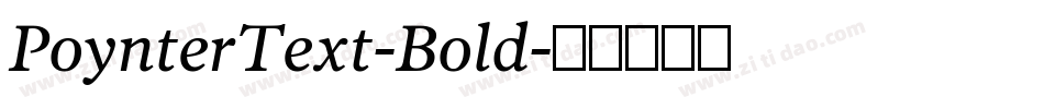 PoynterText-Bold字体转换