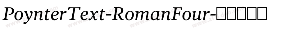 PoynterText-RomanFour字体转换