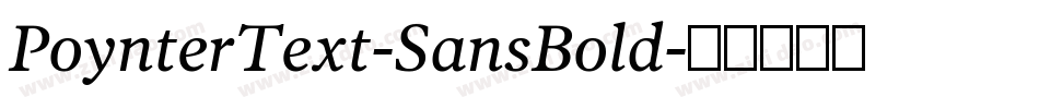 PoynterText-SansBold字体转换