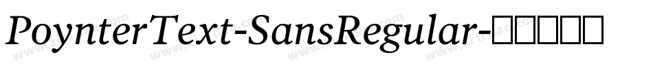 PoynterText-SansRegular字体转换