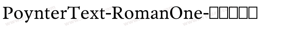 PoynterText-RomanOne字体转换