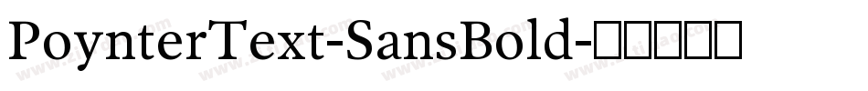 PoynterText-SansBold字体转换