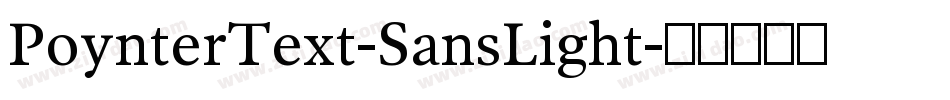 PoynterText-SansLight字体转换