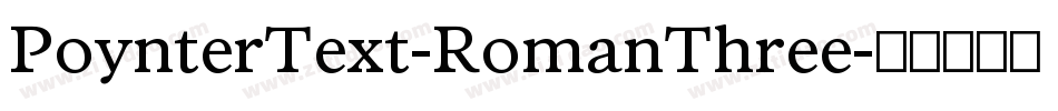 PoynterText-RomanThree字体转换