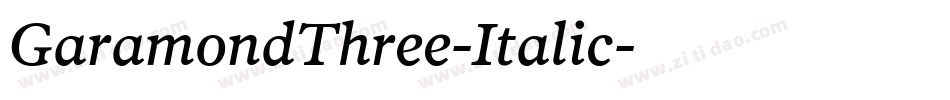 GaramondThree-Italic字体转换