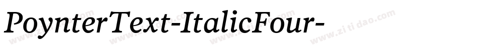 PoynterText-ItalicFour字体转换