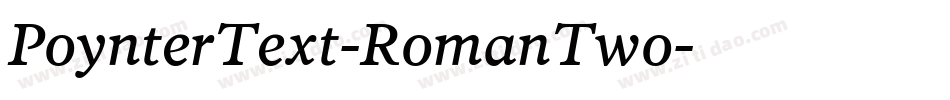 PoynterText-RomanTwo字体转换