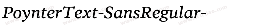 PoynterText-SansRegular字体转换