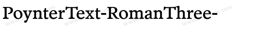 PoynterText-RomanThree字体转换