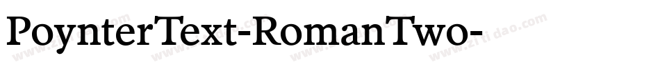PoynterText-RomanTwo字体转换