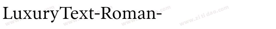 LuxuryText-Roman字体转换