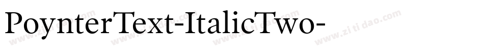 PoynterText-ItalicTwo字体转换