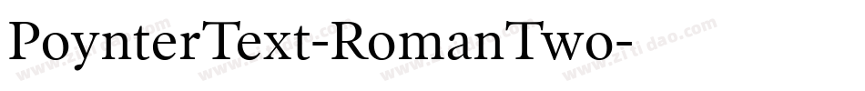 PoynterText-RomanTwo字体转换