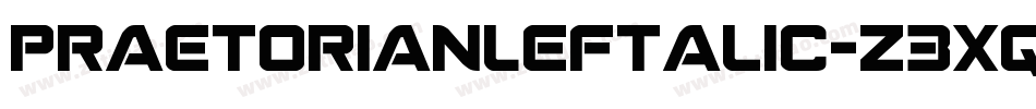 PraetorianLeftalic-Z3Xq字体转换