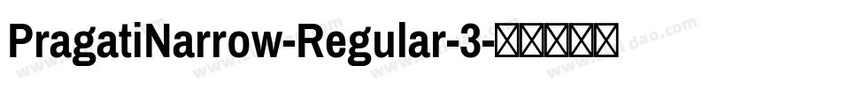 PragatiNarrow-Regular-3字体转换