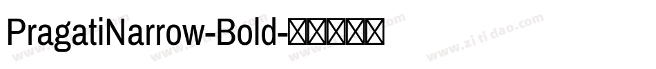 PragatiNarrow-Bold字体转换