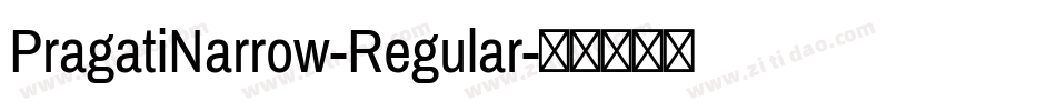 PragatiNarrow-Regular字体转换