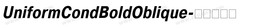 UniformCondBoldOblique字体转换
