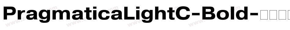 PragmaticaLightC-Bold字体转换